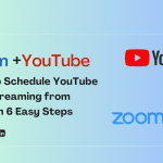 How to Schedule YouTube Live Streaming from Zoom in 6 Easy Steps
